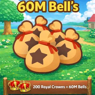 60M Bells (200 Royal Crowns)