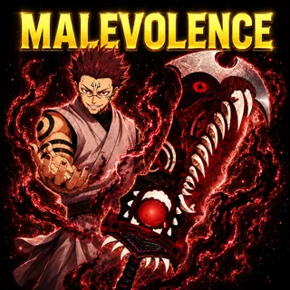 MALEVOLENCE