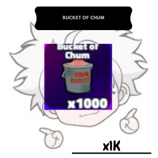 Bucket of Chum| SBTD