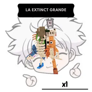 La Extinct Grande | SAB