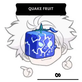 Permanent Quake Fruit |BF