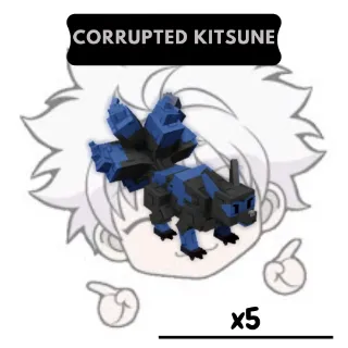 x5 Corrupted Kitsune| GAG