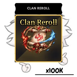 100K Clan Reroll | SP 
