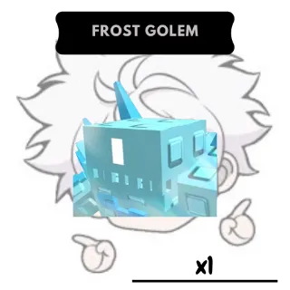 Frost Golem | GTD