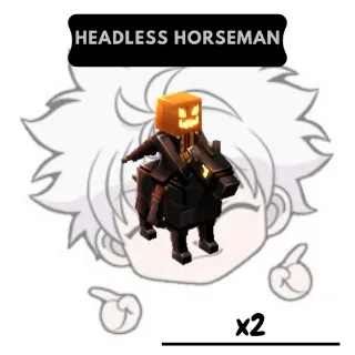 x2 Headless Horseman| GAG