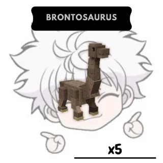 x5 Brontosaurus| GAG