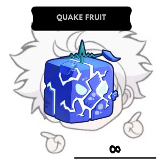 Permanent Quake Fruit |BF