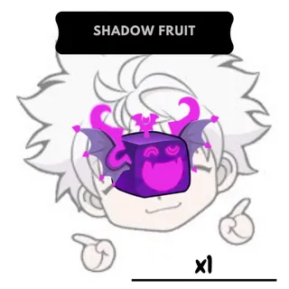 Permanent Shadow Fruit |BF