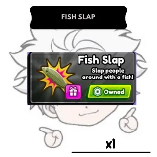 Fish Slap | Baddies