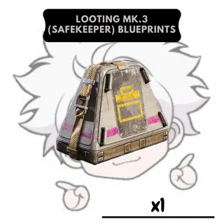 Looting Mk.3 (Safekeeper) Blueprint | AR