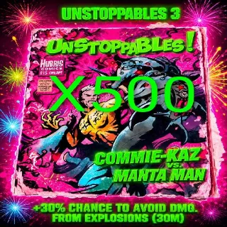 500 Unstoppables 3