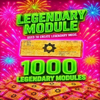 1000 Legendary Modules