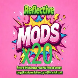 20 Reflective Mods