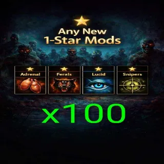 100 Any New 1 Star Mods