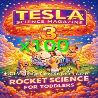 100 Tesla Science 3