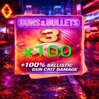 100 Guns And Bullets 3