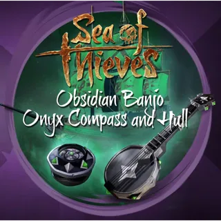 Sea of Thieves Obsidian Banjo Onyx Compass and Hull ⚡️𝐅𝐀𝐒𝐓 𝐃𝐄𝐋𝐈𝐕𝐄𝐑𝐘⚡️GLOBAL KEY
