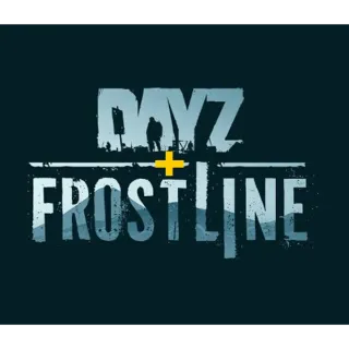 DayZ + Frostline 🔥G L O B A L🔥