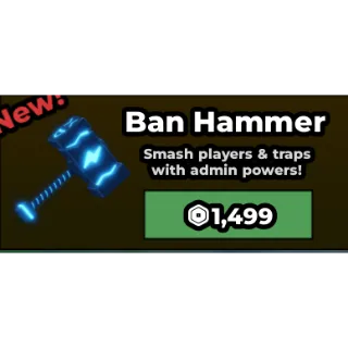 ban hammer