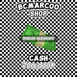Bloxburg cash | 200,000x