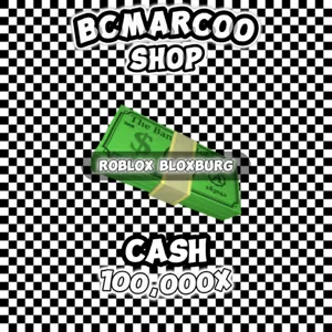 Bloxburg cash | 100,000x