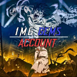 1M6 GEMS ACCOUNT | ATTACK ON TITAN REVOLUTION (AOTR)
