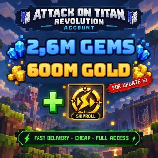 2,6M GEM ACCOUNT | ATTACK ON TITAN REVOLUTION (AOTR)