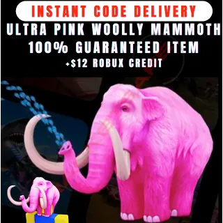 Ultra Pink Wooly Mammoth (INSTANT)