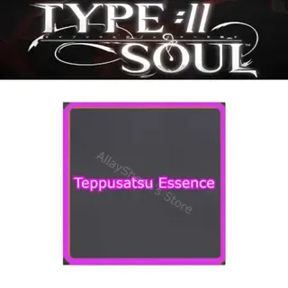 teppusatsu essence