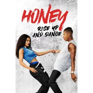 Honey: Rise Up and Dance HD MA