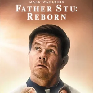 Father Stu Reborn PG13 SD MA