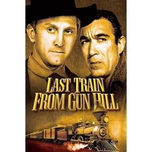 Last Train from Gun Hill HD ITunes or Fandango