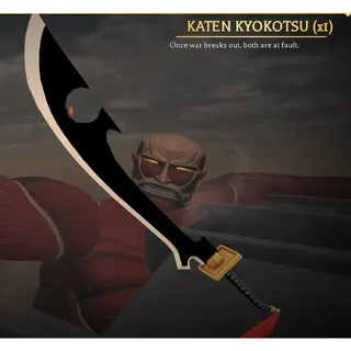 Katen Kyokotsu | AoTR