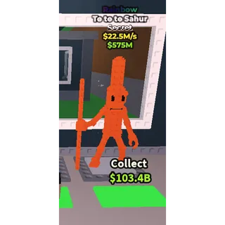 Rainbow To to to sahur - 22.5M