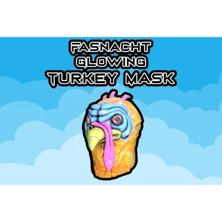 Fasnacht Glowing Turkey Mask