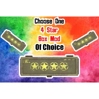 4 Star Box Mod (Choose 1 of Choice)