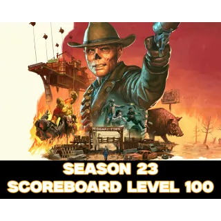 Fallout 76 - Season 23 Scoreboard Level 100 + XP