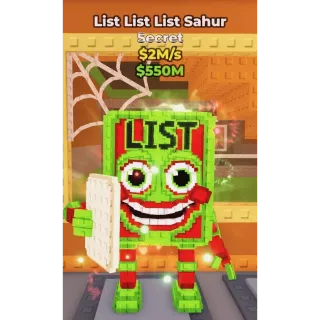 LIST LIST LIST SAHUR Steal A Brainrot