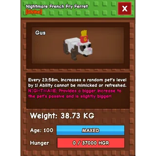 NIGHTMARE FERRET 38KG ALREADY MAX AGE! $10.00 FOR 3PCS.