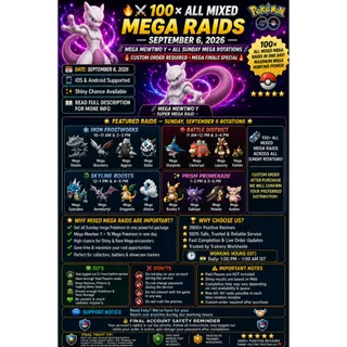100× ALL MIXED MEGA RAIDS  SEPTEMBER 6 iOS & Android Supported READ FULL DESCRIPTION FOR MORE