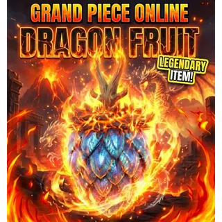 [GPO] Dragon Fruit / Dragon Dragon no mi / Uo-Uo no mi / Kaido fruit - Fast Delivery | Grand Piece Online | Cheapest Price ! 🔥