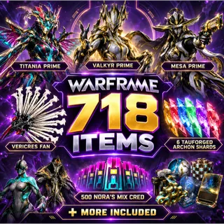 [718 ITEMS] Titania Prime + 6 Tauforged Archon Shards + Valkyr Prime + Mesa Prime + 500 Nora’s Mix Cred | Warframe Twitch Drops