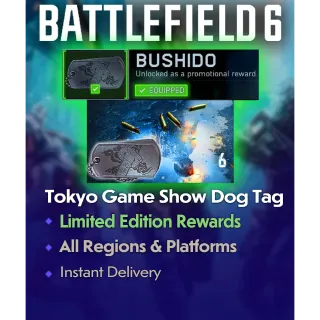 Battlefield 6 Japanese Rare Dog Tag Reward - Limited Edition - Tokyo Game Show 2025 Exclusive