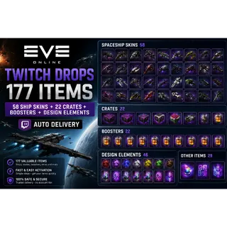 [177 ITEMS]  58 SHIP SKINS + 22 CRATES + BOOSTERS + DESIGN ELEMENTS ☑️ EVE ONLINE TWITCH DROPS ☑️
