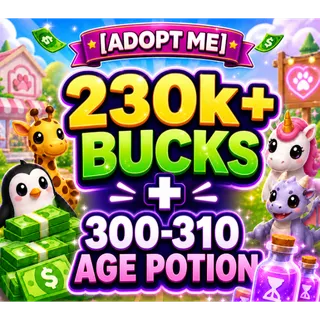 ✅💸 [ADOPT ME] 215-360k BUCKS + 300 AGE POTION 🧪✅ [INSTANT DELIVERY]