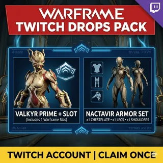 Valkyr Prime + Warframe Slot + Naktavyre Armor Set [TWITCH DROPS] Instant Delivery 