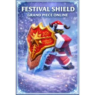 [GPO] Festival Shield - Fast Delivery | Grand Piece Online | Cheapest Price ! 🔥