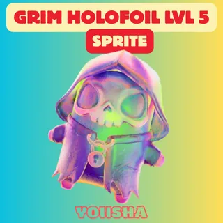 Holofoil Grim Sprite LVL 5