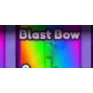 Blast Bow- Baddies