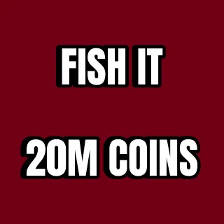 Fish It! | 20 Million Coins!